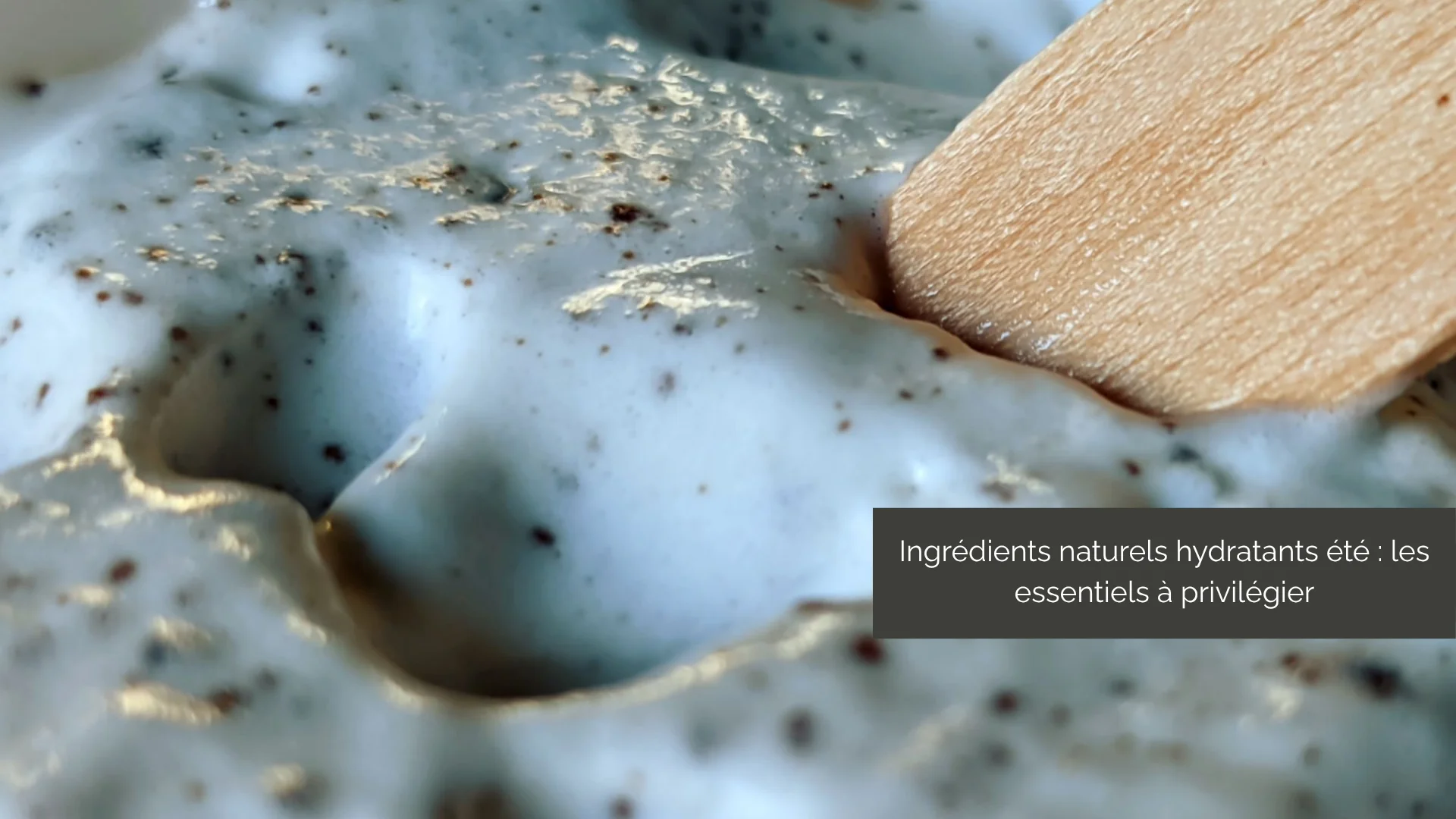 Ingrédients naturels hydratants été pour une peau fraîche et apaisée en été